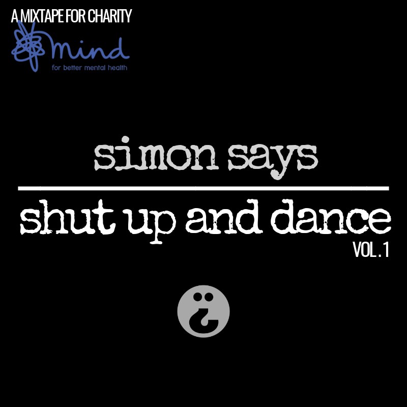 Simon Says Shut Up And Dance