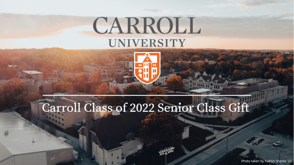 Carroll University Christmas Concert 2022 Carroll Class Of 2022 Senior Class Gift - Justgiving