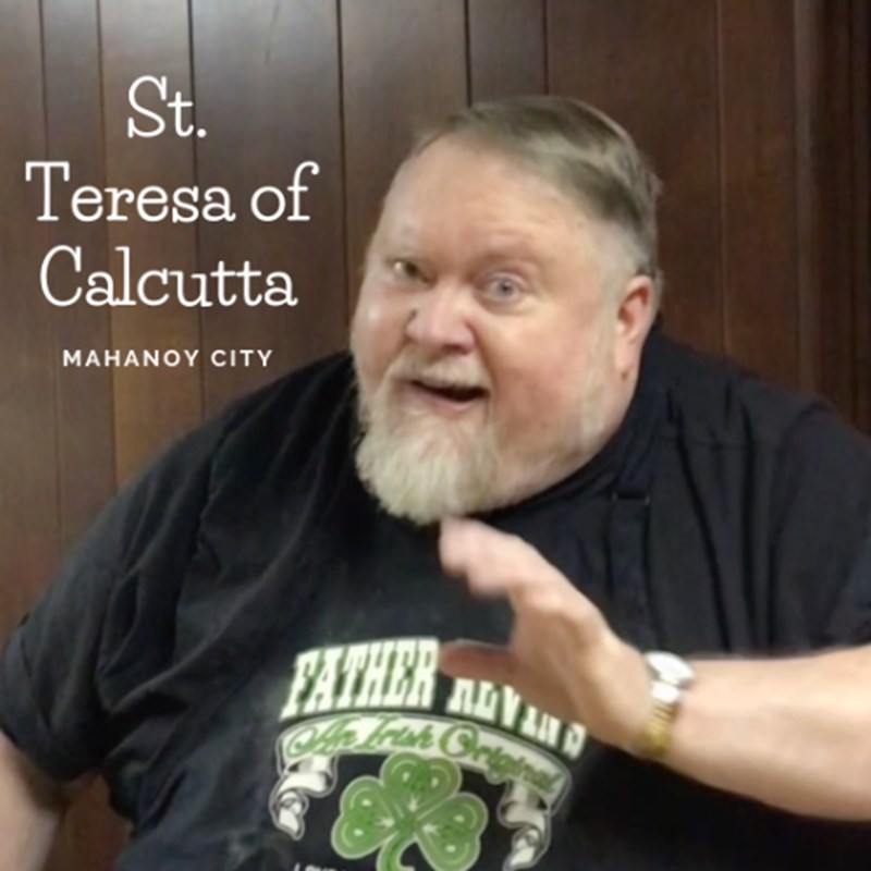 Father Gallagher St. Teresa of Calcutta - Mahanoy City is fundraising ...